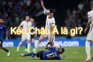 Kèo châu Á trong cá cược là gì?